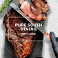 Pure South Dining